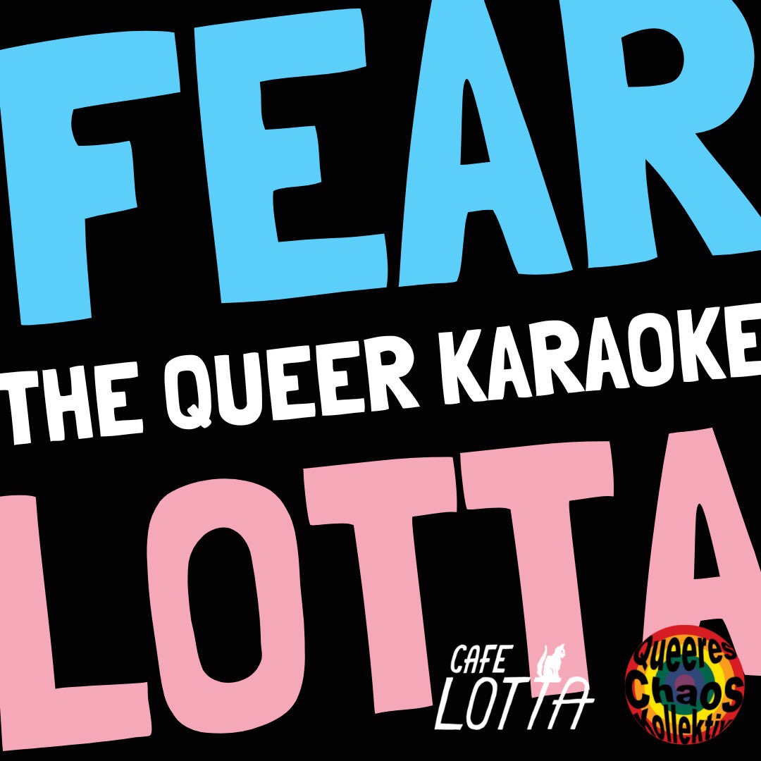 Fear the Queer goes Karaoke